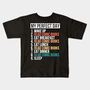 My Perfect Day Read Comic Books Passion Book Kids T-Shirt
